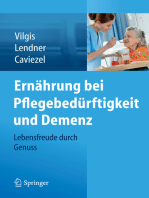 Ernährung bei Pflegebedürftigkeit und Demenz: Lebensfreude durch Genuss