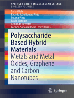 Polysaccharide Based Hybrid Materials: Metals and Metal Oxides, Graphene and Carbon Nanotubes