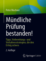 Mündliche Prüfung bestanden!: Tipps, Vorbereitungs- und Verhaltensstrategien, die den Erfolg sichern