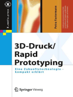 3D-Druck/Rapid Prototyping: Eine Zukunftstechnologie - kompakt erklärt