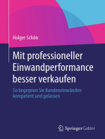 Mit professioneller Einwandperformance besser verkaufen: So begegnen Sie Kundeneinwänden kompetent und gelassen