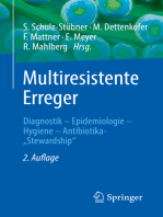 Multiresistente Erreger: Diagnostik - Epidemiologie - Hygiene - Antibiotika-„Stewardship"