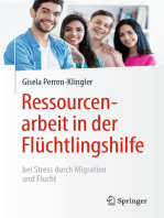 Ressourcenarbeit in der Flüchtlingshilfe: bei Stress durch Migration und Flucht