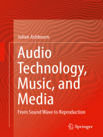 Audio Technology, Music, and Media: From Sound Wave to Reproduction