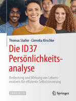 Die ID37 Persönlichkeitsanalyse: Bedeutung und Wirkung von Lebensmotiven für effiziente Selbststeuerung