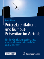 Potenzialentfaltung und Burnout-Prävention im Vertrieb: Mit den Grundsätzen des Leistungssports zur Balance zwischen Erfolg und Gelassenheit