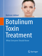 Botulinum Toxin Treatment: What Everyone Should Know