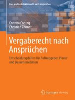 Vergaberecht nach Ansprüchen: Entscheidungshilfen für Auftraggeber, Planer und Bauunternehmen