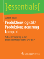 Produktionslogistik/Produktionssteuerung kompakt: Schneller Einstieg in die Produktionslogistik mit SAP-ERP