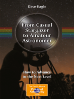 From Casual Stargazer to Amateur Astronomer: How to Advance to the Next Level