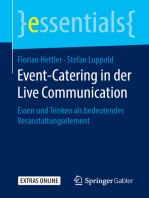 Event-Catering in der Live Communication: Essen und Trinken als bedeutendes Veranstaltungselement
