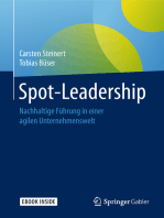 Spot-Leadership: Nachhaltige Führung in einer agilen Unternehmenswelt