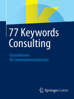 77 Keywords Consulting: Grundwissen für Unternehmensberater