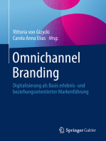 Omnichannel Branding: Digitalisierung als Basis erlebnis- und beziehungsorientierter Markenführung