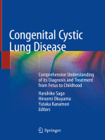 Congenital Cystic Lung Disease: Comprehensive Understanding of its Diagnosis and Treatment from Fetus to Childhood