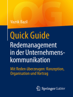 Quick Guide Redemanagement in der Unternehmenskommunikation: Mit Reden überzeugen: Konzeption, Organisation und Vortrag