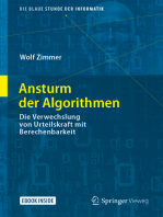 Ansturm der Algorithmen: Die Verwechslung von Urteilskraft mit Berechenbarkeit