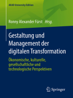 Gestaltung und Management der digitalen Transformation: Ökonomische, kulturelle, gesellschaftliche und technologische Perspektiven