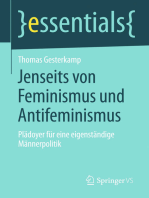 Jenseits von Feminismus und Antifeminismus: Plädoyer für eine eigenständige Männerpolitik