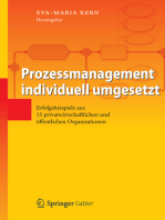 Prozessmanagement individuell umgesetzt: Erfolgsbeispiele aus 15 privatwirtschaftlichen und öffentlichen Organisationen