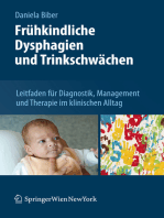 Frühkindliche Dysphagien und Trinkschwächen: Leitfaden für Diagnostik, Management und Therapie im klinischen Alltag