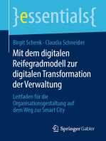 Mit dem digitalen Reifegradmodell zur digitalen Transformation der Verwaltung: Leitfaden für die Organisationsgestaltung auf dem Weg zur Smart City