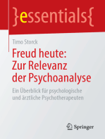 Freud heute: Zur Relevanz der Psychoanalyse: Ein Überblick für psychologische und ärztliche Psychotherapeuten