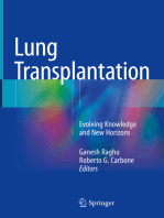 Lung Transplantation: Evolving Knowledge and New Horizons