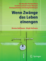 Wenn Zwänge das Leben einengen: Der Klassiker für Betroffene - Erweitert und mit neuen Übungen - Zwangsgedanken und Zwangshandlungen