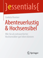 Abenteuerlustig & Hochsensibel: Wie Sie als extravertierter Hochsensibler gut leben können