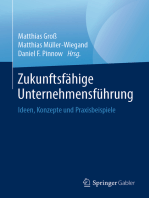 Zukunftsfähige Unternehmensführung: Ideen, Konzepte und Praxisbeispiele