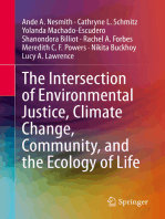 The Intersection of Environmental Justice, Climate Change, Community, and the Ecology of Life