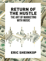 Return of the Hustle: The Art of Marketing With Music