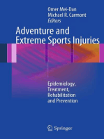 Adventure and Extreme Sports Injuries: Epidemiology, Treatment, Rehabilitation and Prevention