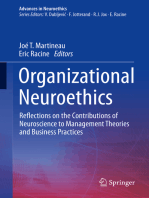 Organizational Neuroethics: Reflections on the Contributions of Neuroscience to Management Theories and Business Practices