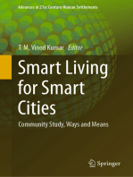 Smart Living for Smart Cities: Community Study, Ways and Means