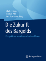 Die Zukunft des Bargelds: Perspektiven aus Wissenschaft und Praxis