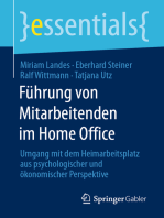 Führung von Mitarbeitenden im Home Office: Umgang mit dem Heimarbeitsplatz aus psychologischer und ökonomischer Perspektive