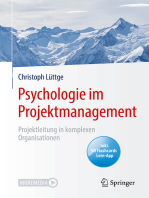 Psychologie im Projektmanagement: Projektleitung in komplexen Organisationen