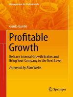 Profitable Growth: Release Internal Growth Brakes and Bring Your Company to the Next Level