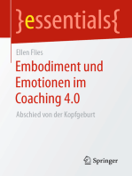 Embodiment und Emotionen im Coaching 4.0: Abschied von der Kopfgeburt