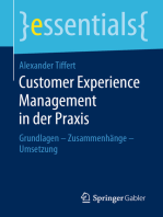 Customer Experience Management in der Praxis: Grundlagen – Zusammenhänge – Umsetzung