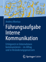 Führungsaufgabe Interne Kommunikation: Erfolgreich in Unternehmen kommunizieren – im Alltag und in Veränderungsprozessen