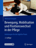 Bewegung, Mobilisation und Positionswechsel in der Pflege: Anleitungen für die tägliche Praxis