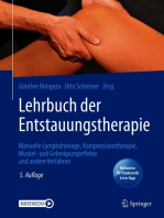 Lehrbuch der Entstauungstherapie: Manuelle Lymphdrainage, Kompressionstherapie, Muskel- und Gelenkpumpeffekte und andere Verfahren