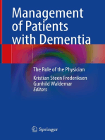 Management of Patients with Dementia: The Role of the Physician
