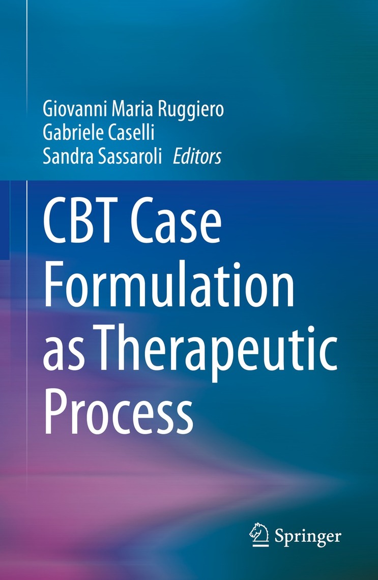 CBT Case Formulation as Therapeutic Process by Springer - Ebook | Scribd