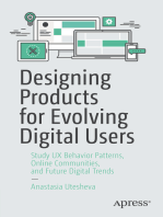 Designing Products for Evolving Digital Users
