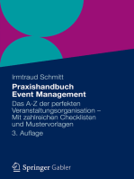 Praxishandbuch Event Management: Das A-Z der perfekten Veranstaltungsorganisation - Mit zahlreichen Checklisten und Mustervorlagen