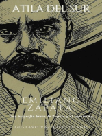 Atila del sur: Emiliano Zapata
